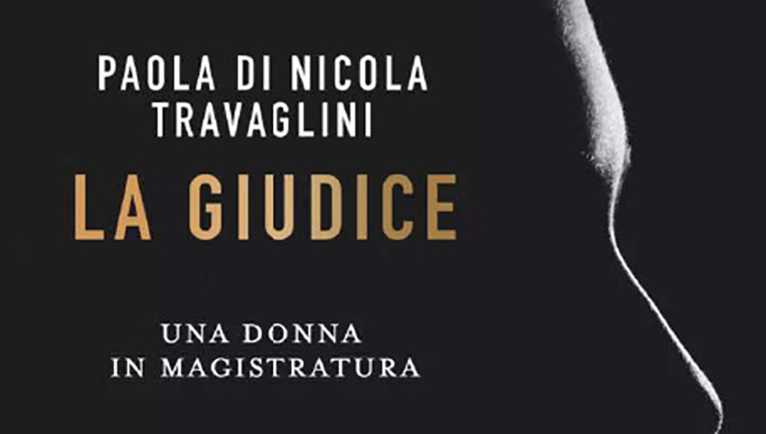 LA GIUDICE. UNA DONNA IN MAGISTRATURA