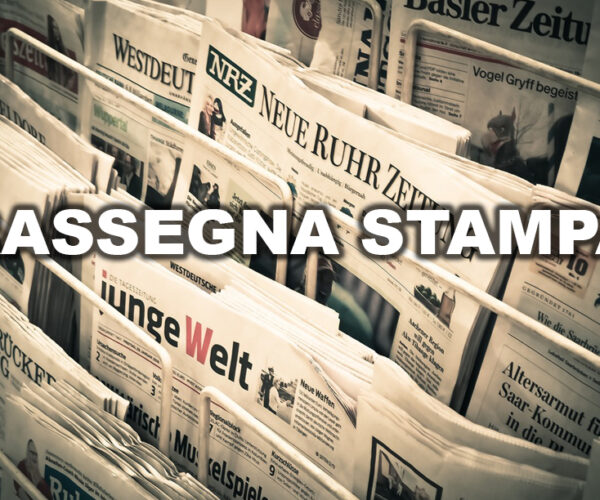 RASSEGNA STAMPA- 29 APRILE / 5 MAGGIO 2024