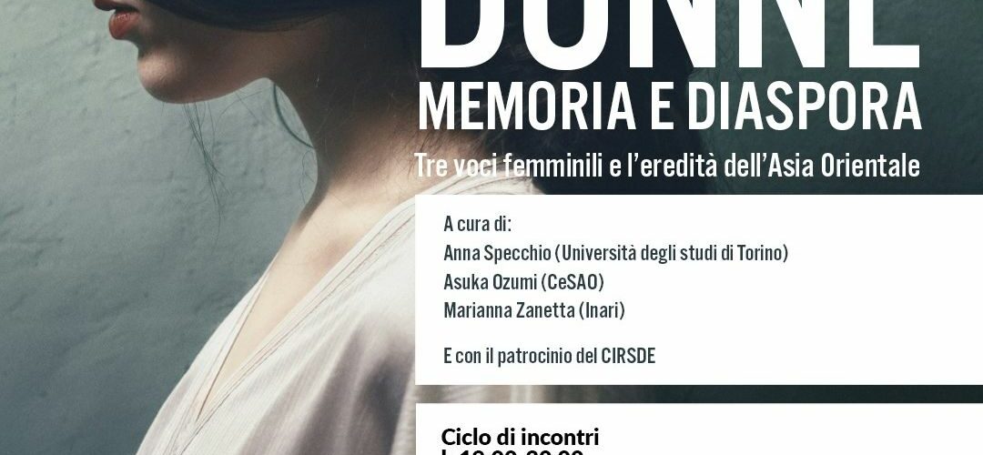 “Donne, memoria e diaspora: tre voci femminili e l’eredità dell’Asia Orientale”