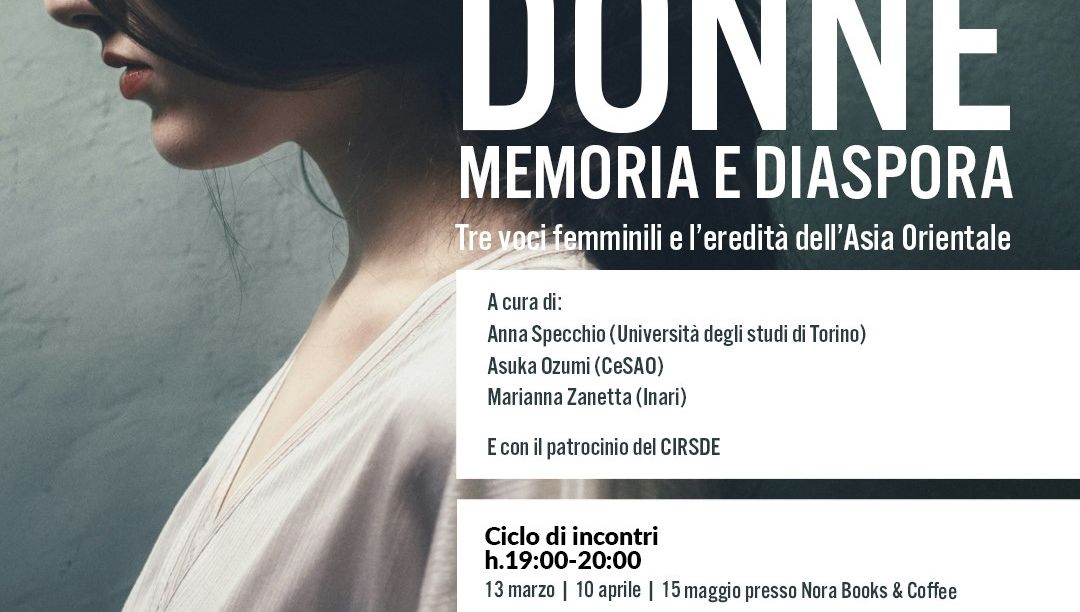 “Donne, memoria e diaspora: tre voci femminili e l’eredità dell’Asia Orientale”