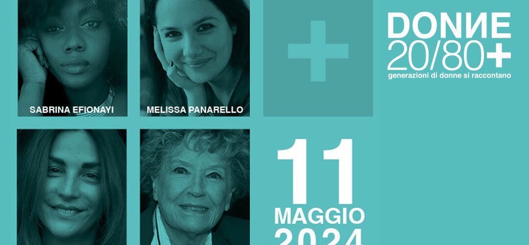 DONNE 20/80+ al Salone internazionale del libro