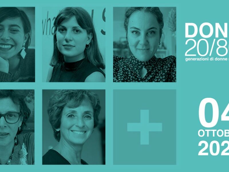 DONNE 20/80+ #INCONTRO  Tutti i racconti