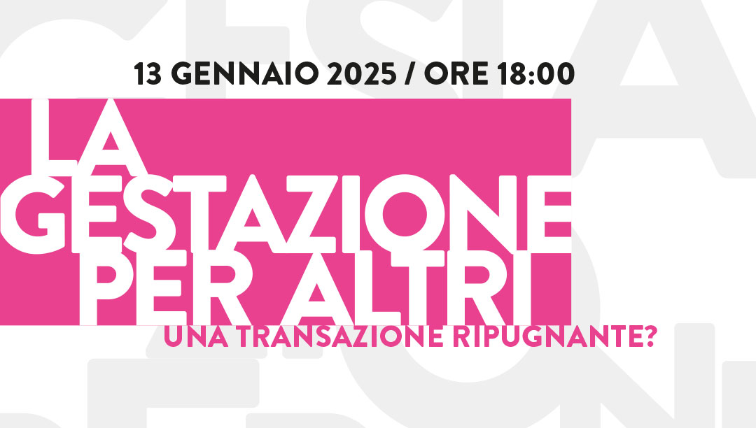 La gestazione per altri. Una transazione ripugnante?